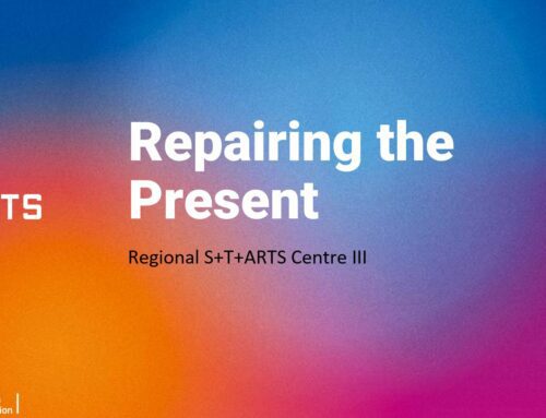 In4Art Regional S+T+ARTS Centre in ‘Repairing the Present’
